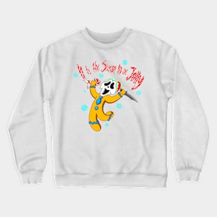 Ghostface gingerbread man it’s the season Crewneck Sweatshirt